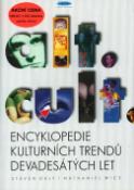 Kniha: Encyklopedie kultur. trendů+CD - devadesátých let - Steven Daly, Nathaniel Wice