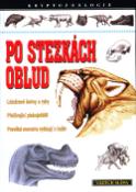 Kniha: Po stezkách oblud - Kryptozoologie - Vojtěch Sláma