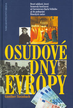 Kniha: Osudové dny Evropy - Günther Steinbach