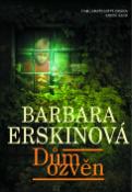 Kniha: Dům ozvěn - Barbara Erskinová