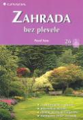 Kniha: Zahrada bez plevele - 26 - Pavel Vanc