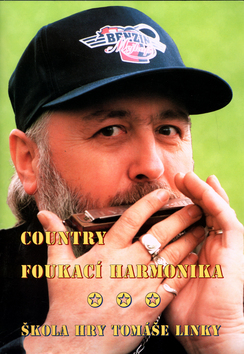 Kniha: Country foukací harmonika - Škola hry Tomáše Linky - Tomáš Linka