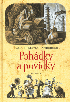 Kniha: Pohádky a povídky - Hans Christian Andersen, Cyril Bouda
