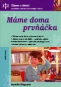 Kniha: Máme doma prvňáčka - svazek 2 - Jarmila Klégrová