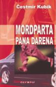 Kniha: Mordparta pana Darena - Čestmír Kubík