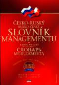 Kniha: Česko-ruský, rusko-český slovník managementu - Mojmír Vavrečka, Václav Lednický