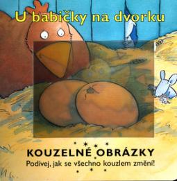 Kniha: U babičky na dvorku - Kouzelné obrázky - Sue King
