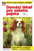 Kniha: Domácí lékař pro vašeho pejska - Stovky rad z domácí lékarny. Vyzkoušená, bezpečná, šetrná - a levná léčba! - Linda Adamová