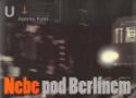 Kniha: Nebe pod Berlínem - Jaroslav Rudiš