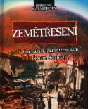 Kniha: Zemětřesení - Proč dochází k zemětřesením? - Neil Morris