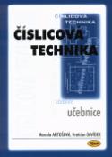 Kniha: Číslicová technika učebnice - učebnice - Marcela Antošová, Vratislav Davídek