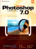Kniha: Adobe Photoshop 7.0 (česká verze) - Josef Pecinovský
