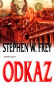Kniha: Odkaz - Stephen W. Frey