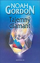 Kniha: Tajemný diamant - Noah Gordon