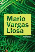 Kniha: Vypravěč - Mario Vargas Llosa