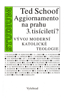 Kniha: Aggiornamento na prahu třetího tisíciletí - Vývoj moderní katolické teologie - Ted Schoof