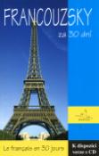 Kniha: Francouzsky za 30 dní - Le francais en 3 jours - Markéta Waclawková