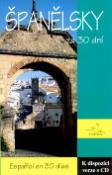 Kniha: Španělsky za 30 dní + CD - Espaňol en 30 días - autor neuvedený