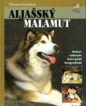 Kniha: Aljašský malamut - Bohatě vybaveno barevnými fotografiemi - Thomas Stockman