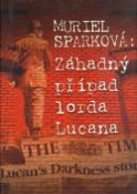 Kniha: Záhadný případ Lorda Lucana - Muriel Sparková