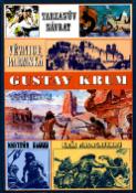 Kniha: Tarzanův návrat, Věznice Parmská, Vinnetou, Kapitán Blood, Král Madagaskaru - Gustav Krum