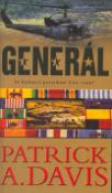 Kniha: Generál - Je budoucí prezident USA vrah? - Patrick A. Davis