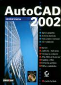 Kniha: AutoCAD 2002 + CD - George Omura