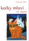 Kniha: Kočky mluví ze spaní - František Pon