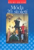 Kniha: Móda 20.století - Jana Máchalová