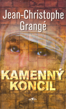 Kniha: Kamenný koncil - Jean Christoph Grangé