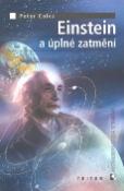 Kniha: Einstein a úplné zatmění - Postmodernistická setkávání 3 - Peter Coles