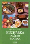 Kniha: Kuchařka našeho venkova -  Bříza-Šebek