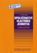 Kniha: Společenství vlastníků jednotek - Zbyněk Pražák