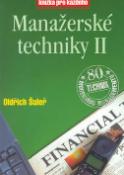 Kniha: Manažerské techniky II - Kniha pro každého - Oldřich Šuleř