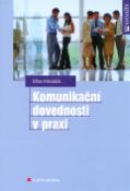 Kniha: Komunikační dovednosti v praxi - Milan Mikuláštík