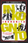 Kniha: Inkognito - Sue Townsendová