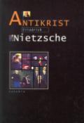 Kniha: Antikrist - Friedrich Nietzsche
