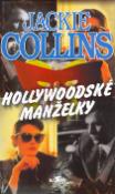 Kniha: Hollywoodské manželky - Jackie Collinsová