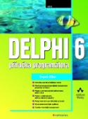 Kniha: Delphi 6 - Příručka programátora - Frank Eller