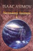 Kniha: Neznámý Asimov I. - Isaac Asimov