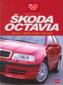 Kniha: Škoda Octavia - obsluha a údržab vozidla svépomocí - Bořivoj Plšek