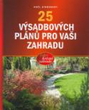 Kniha: 25 výsadbových plánů pro vaši zahradu - Noël Kingsbury