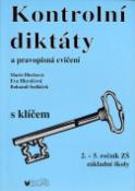 Kniha: Kontrolní diktáty 2.-5. roční ZŠ - a pravopisná cvičení s klíčem - Marie Blechová