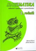 Kniha: Matematika 2. ročník - zábavně  k opakování a procvičování - Marta Pólová, Jiřina Brožová