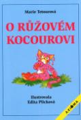 Kniha: O růžovém kocourovi - Edita Plicková, Marie Tetourová