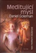Kniha: Meditující mysl - Typy meditační zkušenosti - Daniel Goleman