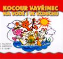 Kniha: Kocour Vavřinec na vodě i  ve vzduchu - Dagmar Lhotová, Věra Faltova, Zdeněk K. Slabý