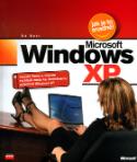 Kniha: Microsoft Windows XP - Využijte šanci a objevte rychlejší cesty ke skutečnému ovládnutí Widows XP - Ed Bott