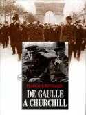 Kniha: De Gaulle a Churchill - Srdečná neshoda - Francois Kersaudy