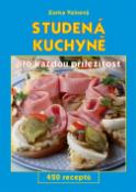 Kniha: Studená kuchyně pro každou příložitost - 420 receptů - Zorka Vainová